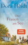 Drei Frauen am See