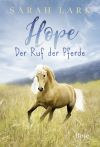 Hope. Der Ruf der Pferde