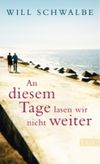 An diesem Tage lasen sie nicht weiter