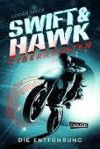 Swift & Hawk - Cyberagenten: Die Entführung