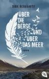 Über die Berge und über das Meer»